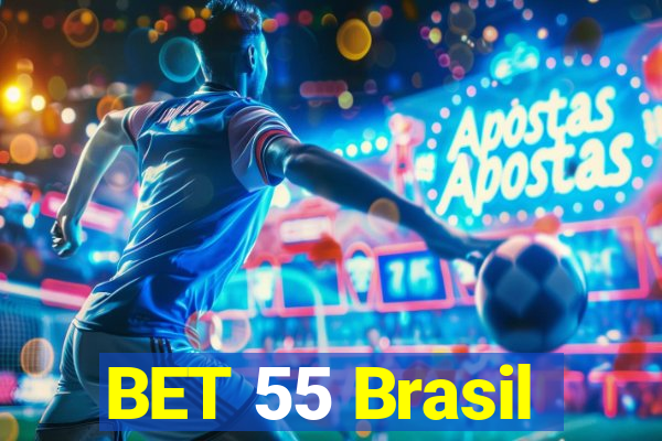 BET 55 Brasil